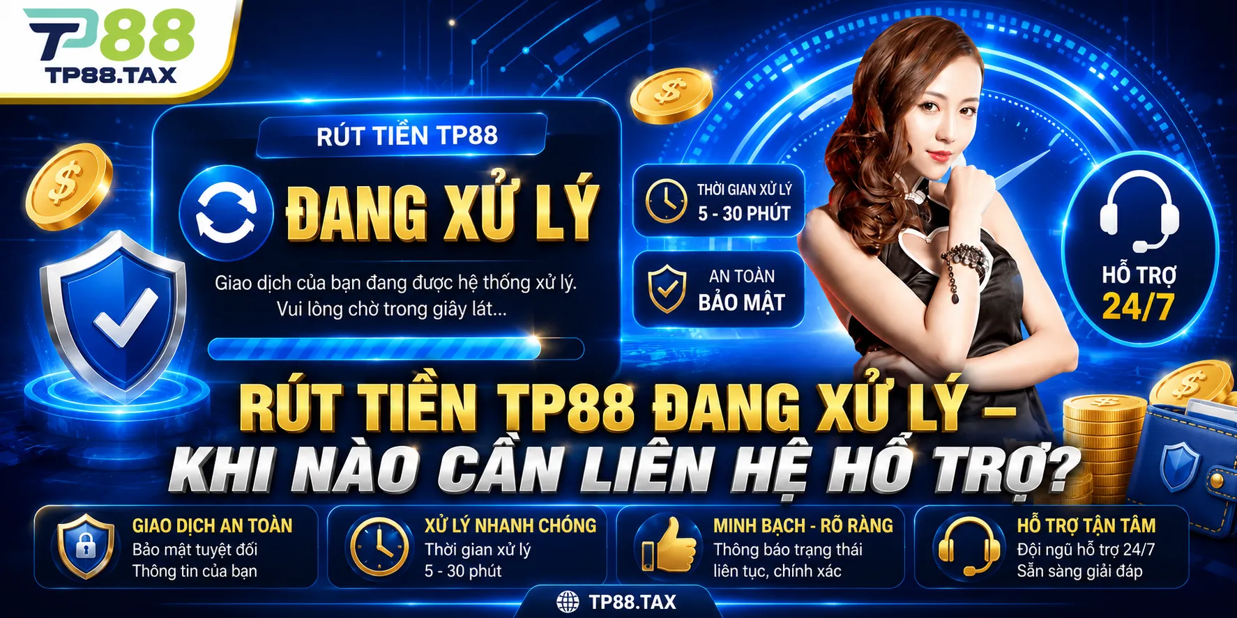 Rút Tiền TP88 Đang Xử Lý